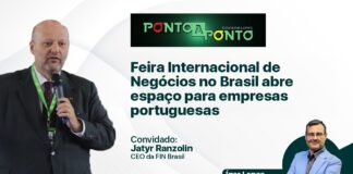 FIN Brasil 2024 quer empresas portuguesas interagindo com a América do Sul