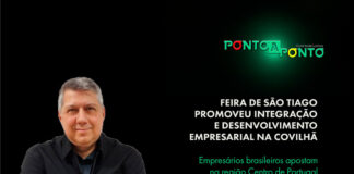 Empresários brasileiros apostam na região Centro de Portugal